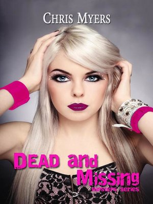 cover image of Dead and Missing